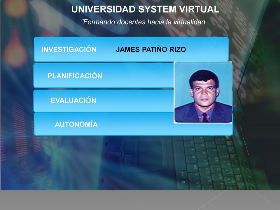 virtualidad" INVESTIGACIÓN JAMES