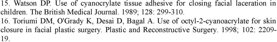 The British Medical Journal. 1989; 128: 299-310. 16.