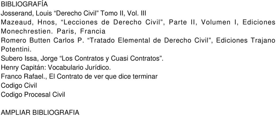 Paris, Francia Romero Butten Carlos P. Tratado Elemental de Derecho Civil, Ediciones Trajano Potentini.