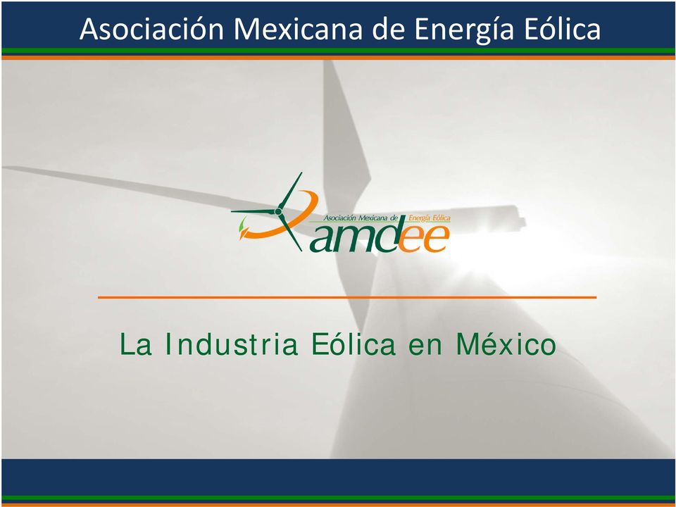 Eólica en México  Energía