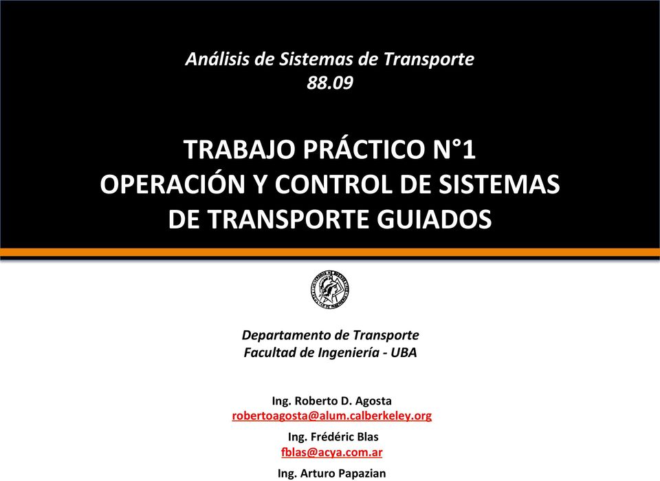 GUIADOS Departamento de Transporte Facultad de Ingeniería - UBA Ing.