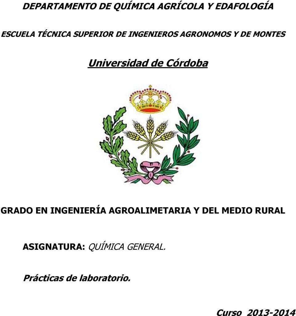 Córdoba GRADO EN INGENIERÍA AGROALIMETARIA Y DEL MEDIO RURAL