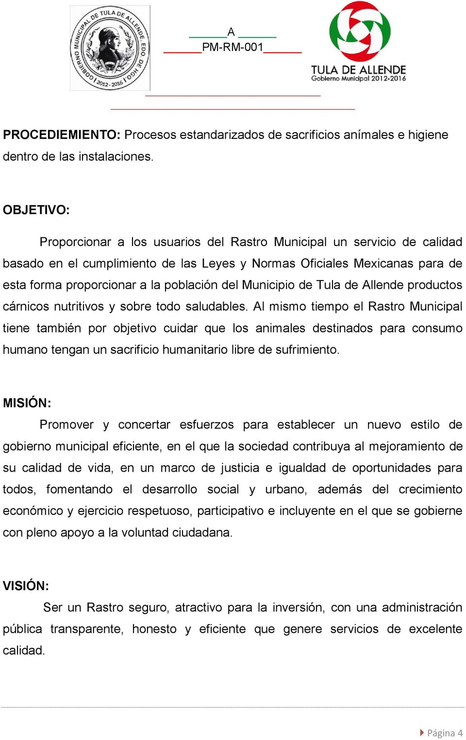 del Municipio de Tula de Allende productos cárnicos nutritivos y sobre todo saludables.