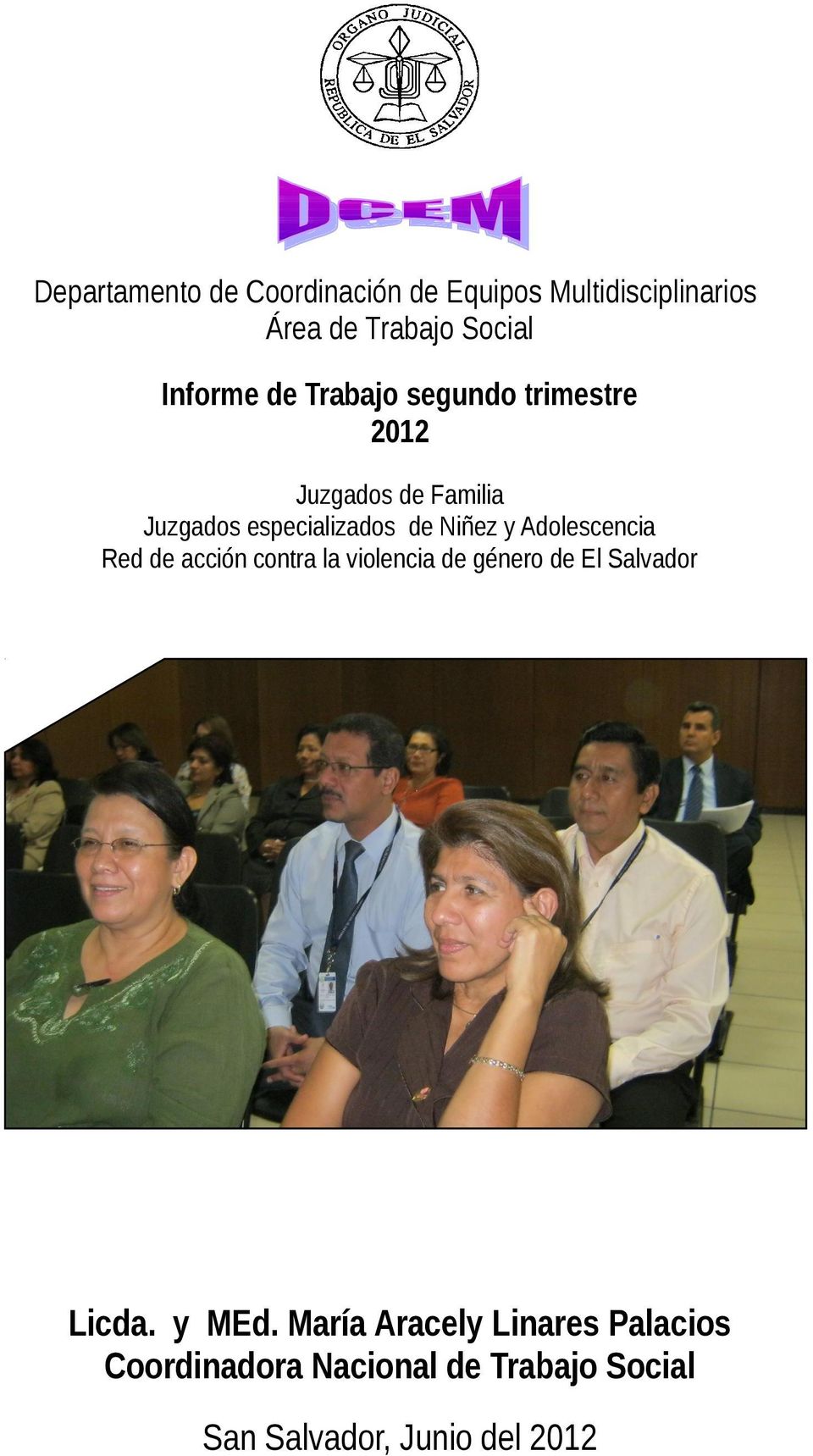 Adolescencia Red de acción contra la violencia de género de El Salvador Licda. y MEd.