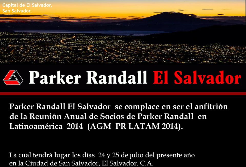 Anual de Socios de Parker Randall en Latinoamérica 2014 (AGM PR LATAM