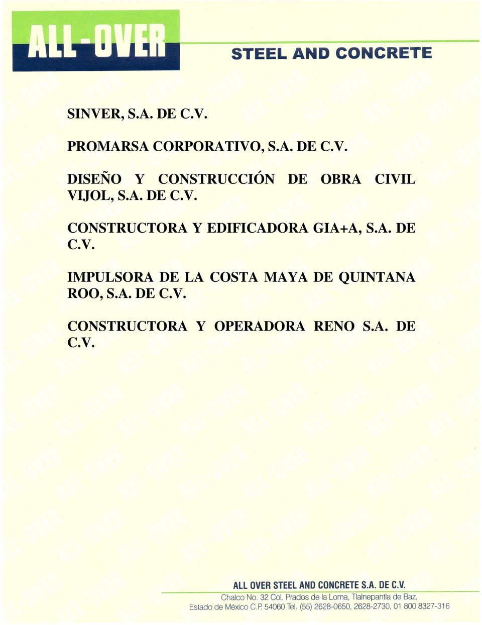 SA CORPORATIVO, S.A. DE DISEÑO Y CONSTRUCCIÓN DE OBRA CIVIL VIJOL, S.