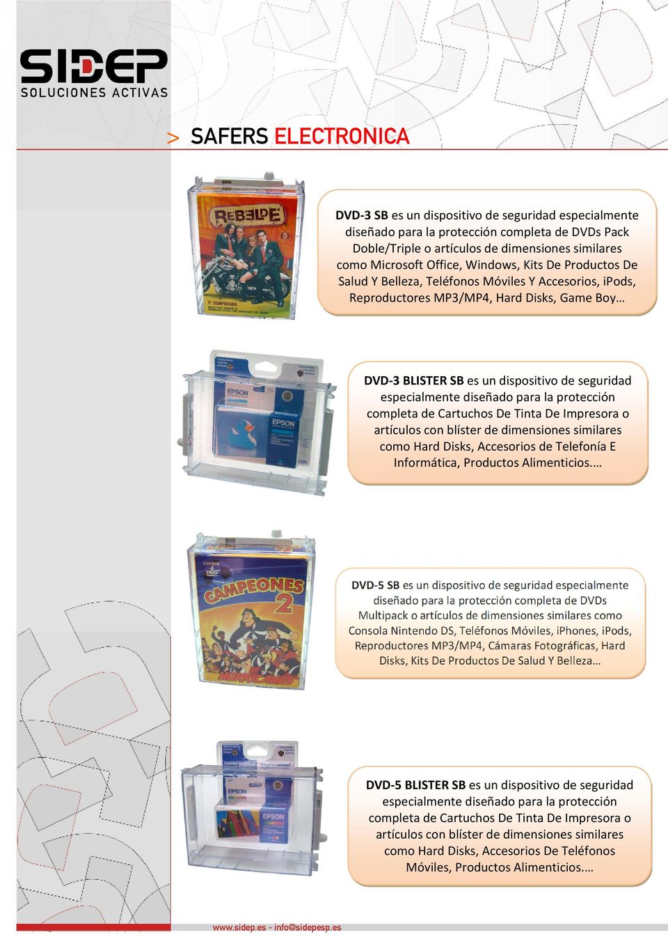 Cartuchos De Tinta De Impresora o artículos con blíster de dimensiones similares como Hard Disks, Accesorios de Telefonía E Informática, Productos Alimenticios.