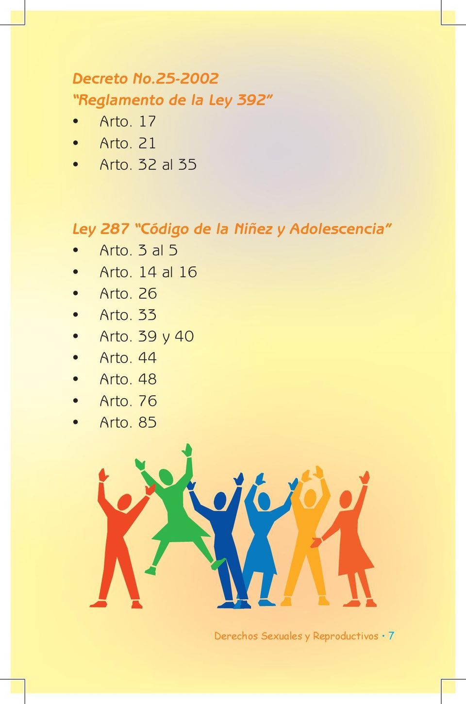 32 al 35 Ley 287 Código de la Niñez y Adolescencia Arto.