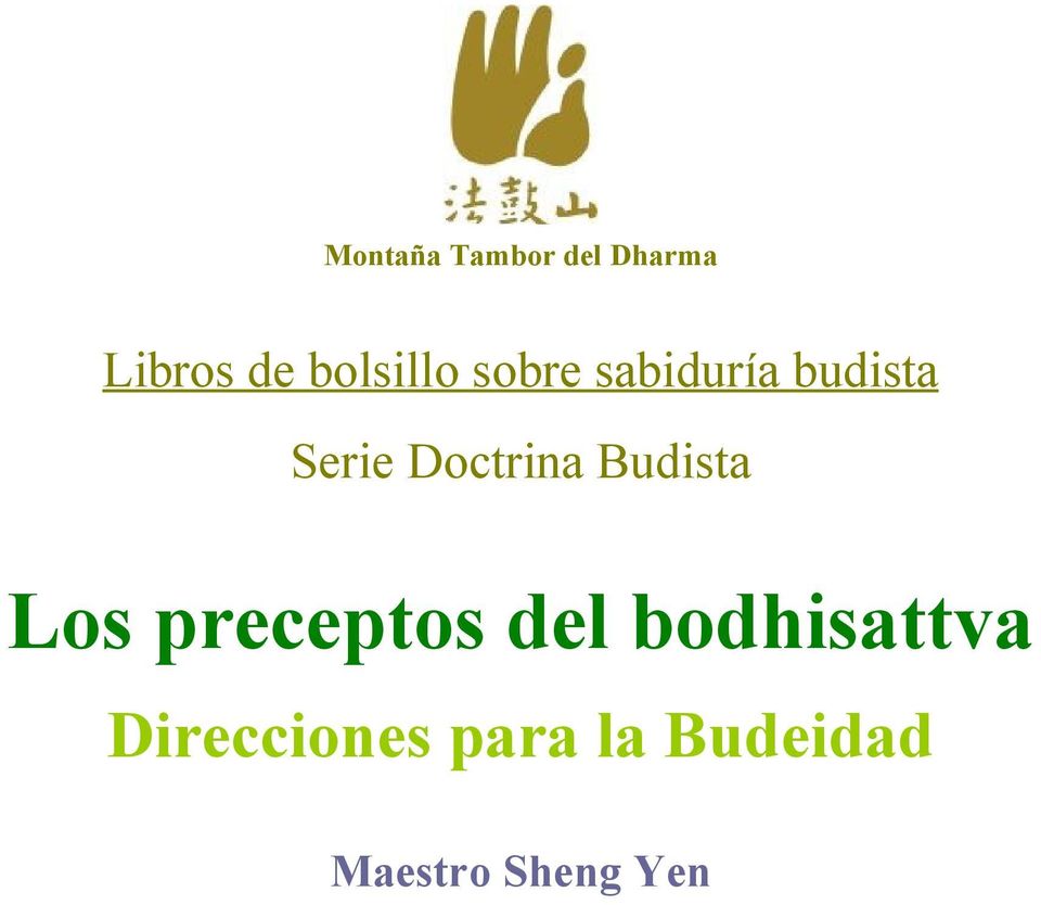 Doctrina Budista Los preceptos del