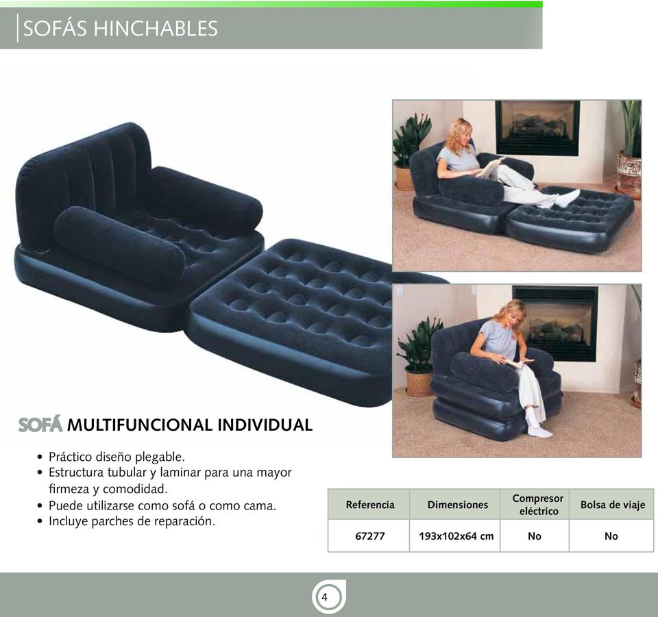 Puede utilizarse como sofá o como cama. Incluye parches de reparación.