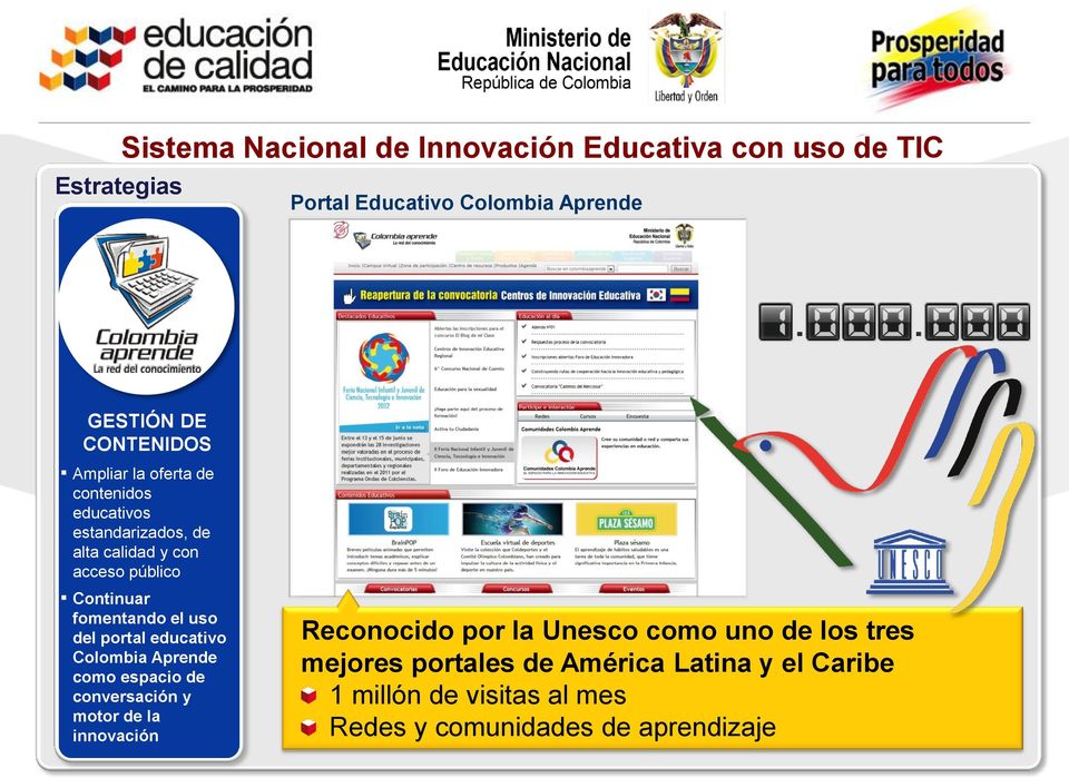 educativo Colombia Aprende como espacio de conversación y motor de la innovación Reconocido por la Unesco