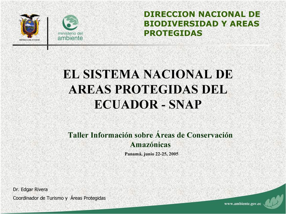 Información sobre Áreas de Conservación Amazónicas Panamá,