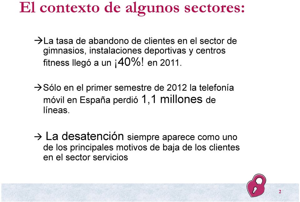 à Sólo en el primer semestre de 2012 la telefonía móvil en España perdió 1,1 millones de