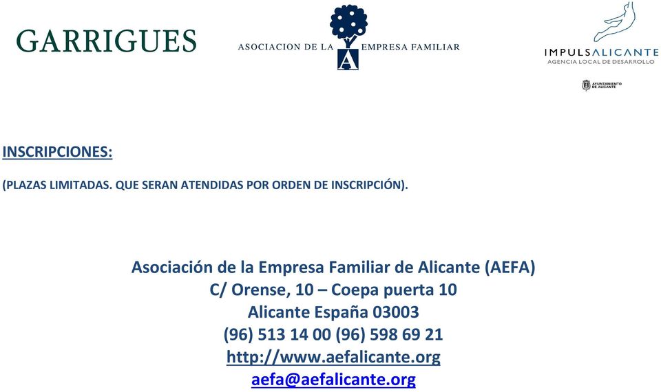 Asociación de la Empresa Familiar de Alicante (AEFA) C/ Orense,