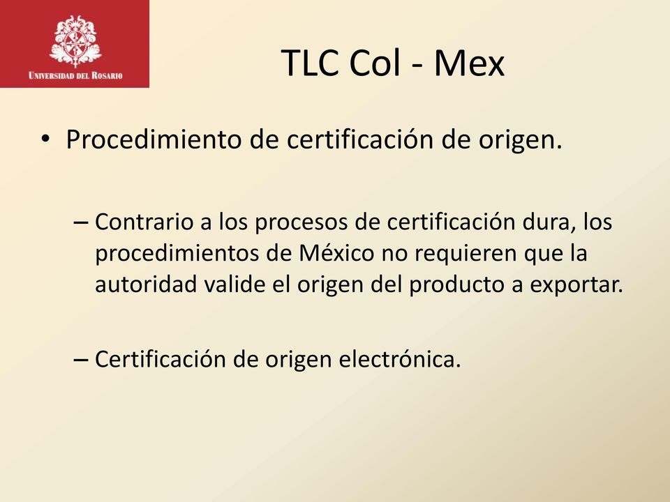 procedimientos de México no requieren que la autoridad