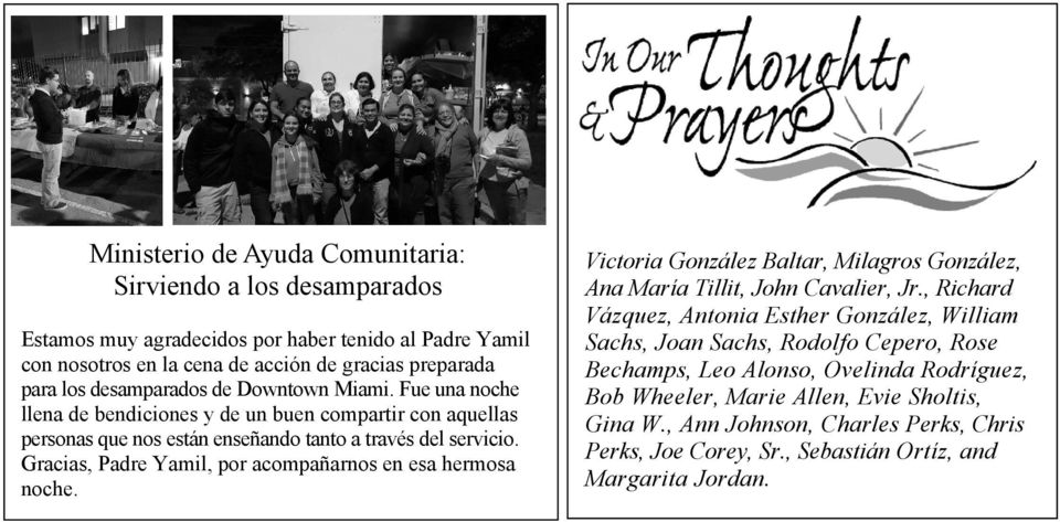 Gracias, Padre Yamil, por acompañarnos en esa hermosa noche. Victoria González Baltar, Milagros González, Ana María Tillit, John Cavalier, Jr.