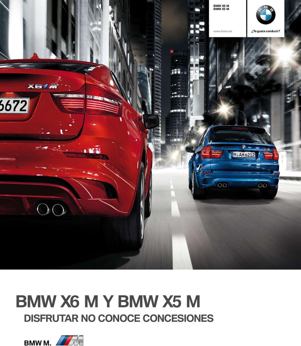 BMW X6 M Y BMW X5 M
