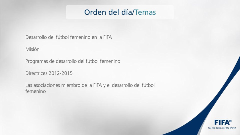 fútbol femenino Directrices 2012-2015 Las