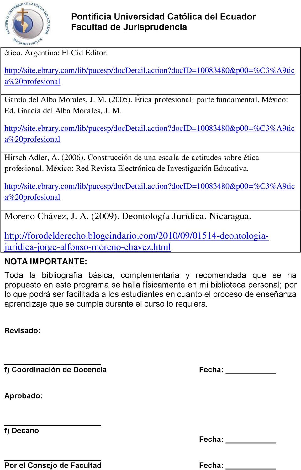 Construcción de una escala de actitudes sobre ética profesional. México: Red Revista Electrónica de Investigación Educativa. http://site.ebrary.com/lib/pucesp/docdetail.action?