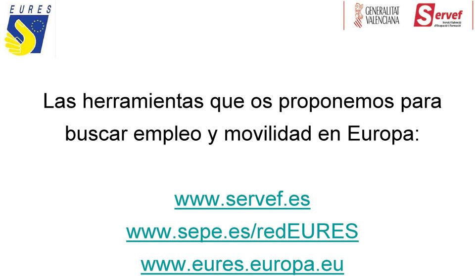 movilidad en Europa: www.servef.