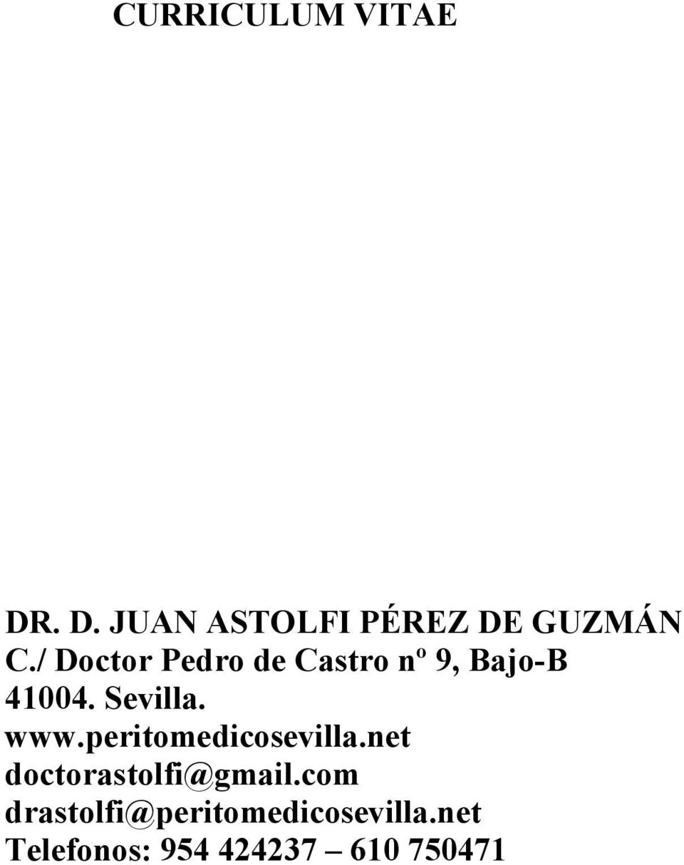 www.peritomedicosevilla.net doctorastolfi@gmail.
