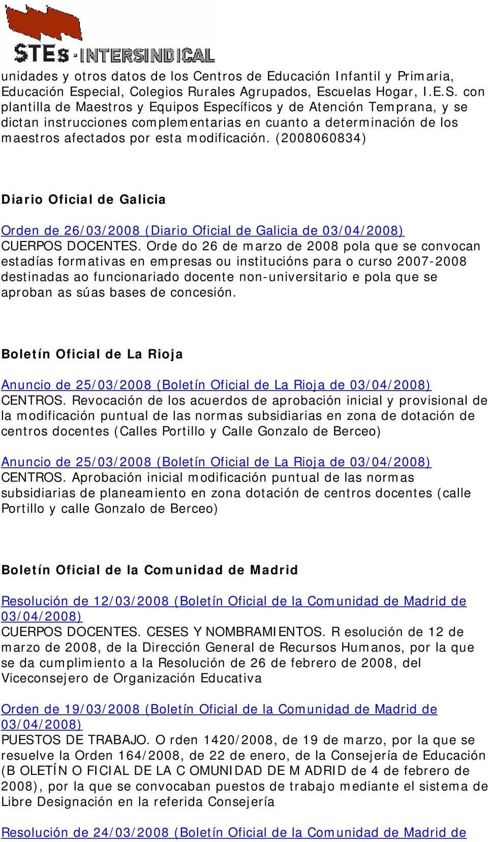 (2008060834) Diario Oficial de Galicia Orden de 26/03/2008 (Diario Oficial de Galicia de CUERPOS DOCENTES.