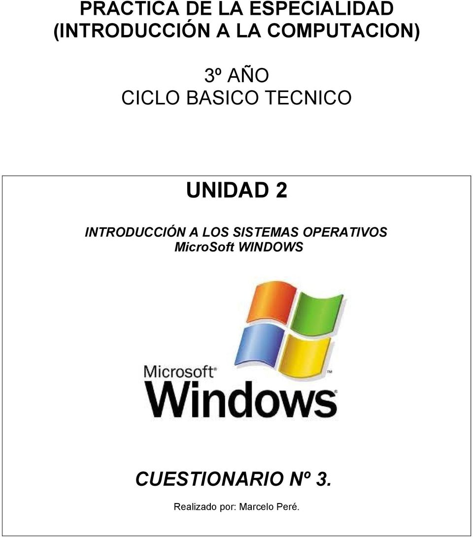 INTRODUCCIÓN A LOS SISTEMAS OPERATIVOS MicroSoft