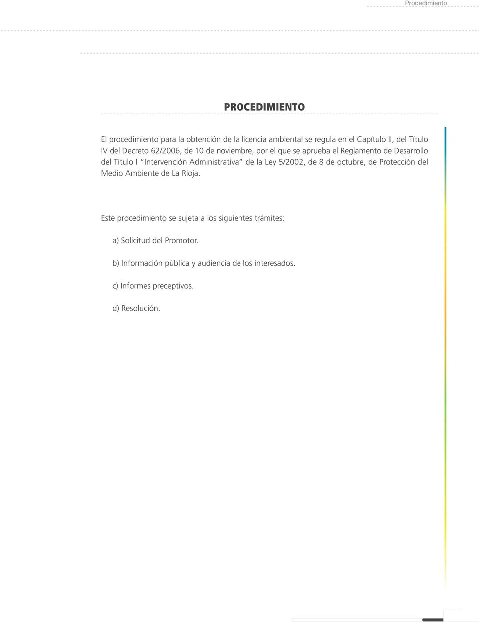 Administrativa de la Ley 5/2002, de 8 de octubre, de Protección del Medio Ambiente de La Rioja.