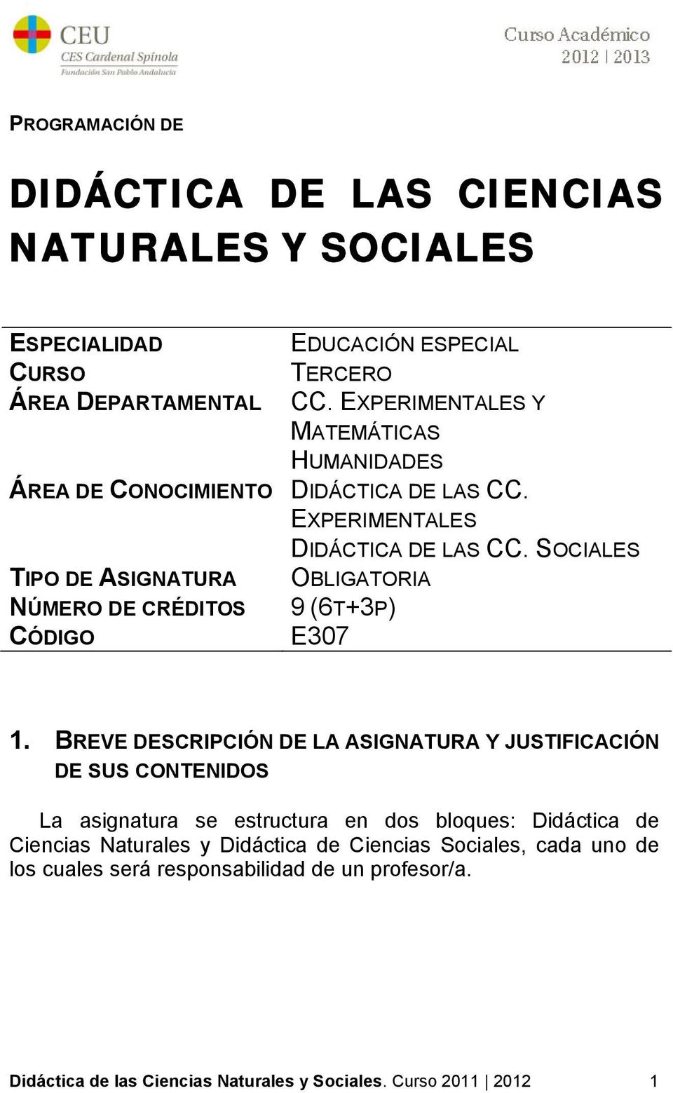 SOCIALES OBLIGATORIA 9 (6T+3P) E307 1.