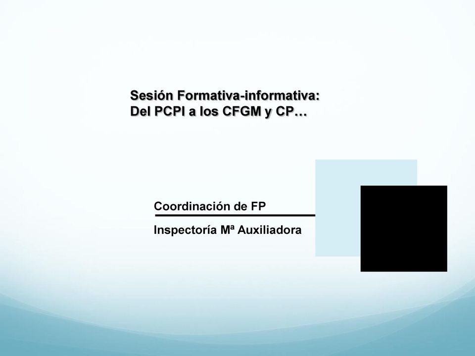Del PCPI a los CFGM y CP