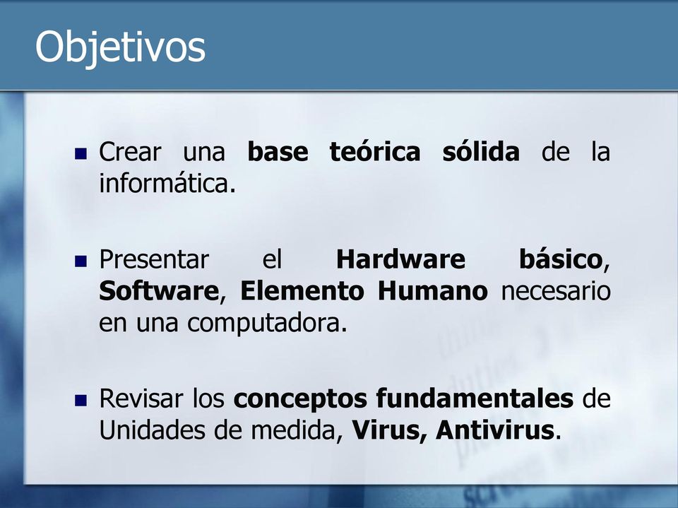 Presentar el Hardware básico, Software, Elemento Humano