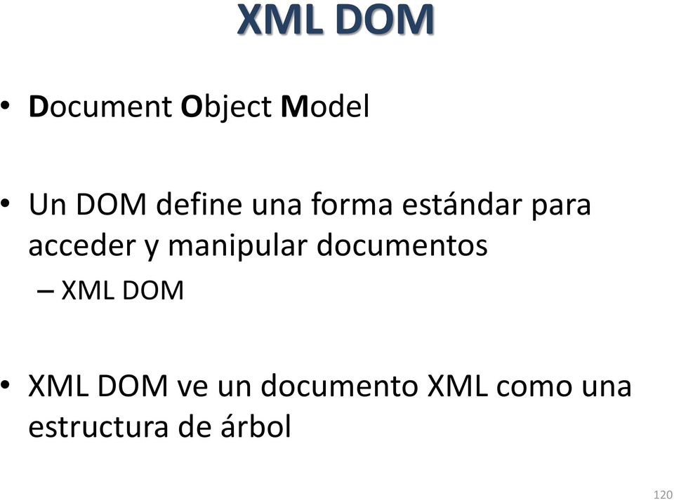 manipular documentos XML DOM XML DOM ve