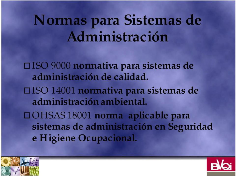 ISO 14001 normativa para sistemas de administración ambiental.
