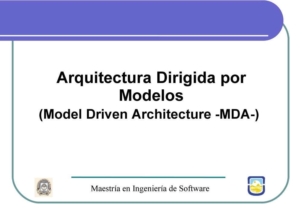 Architecture -MDA-)