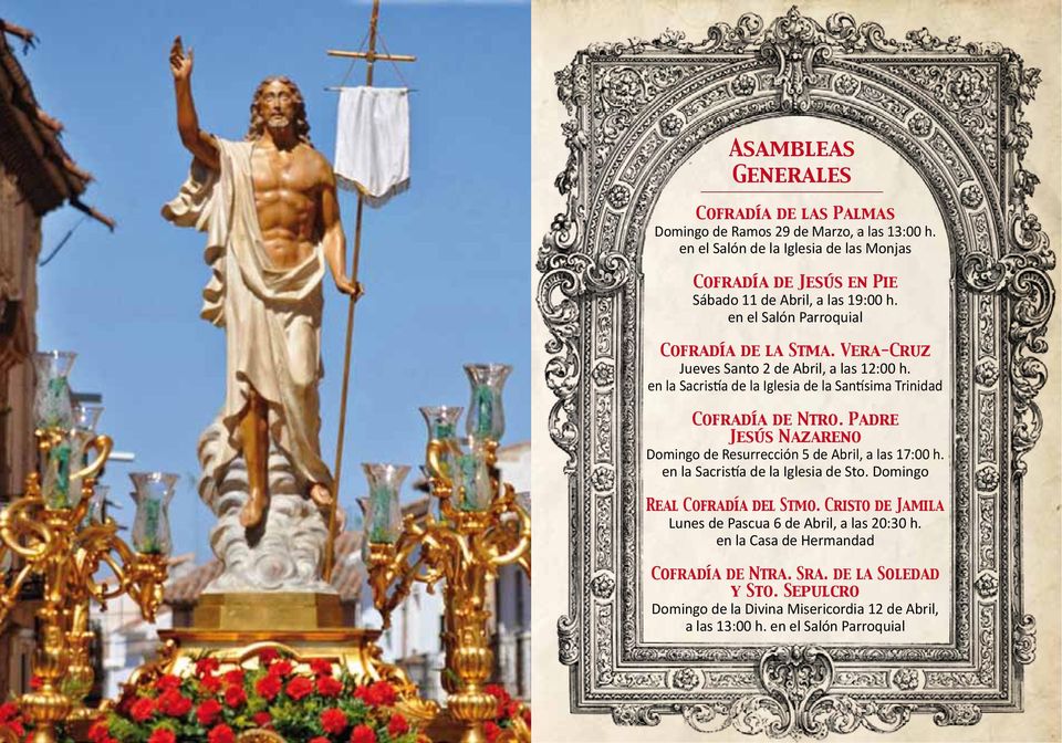 Vera-Cruz Jueves Santo 2 de Abril, a las 12:00 h. en la Sacristía de la Iglesia de la Santísima Trinidad Cofradía de Ntro.