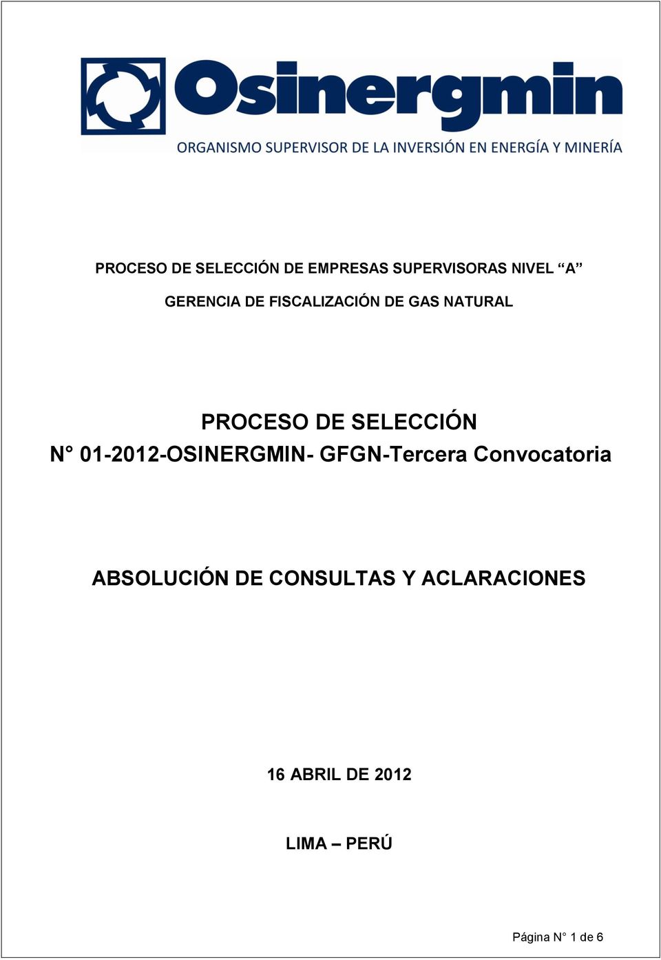 N 01-2012-OSINERGMIN- GFGN-Tercera Convocatoria ABSOLUCIÓN DE