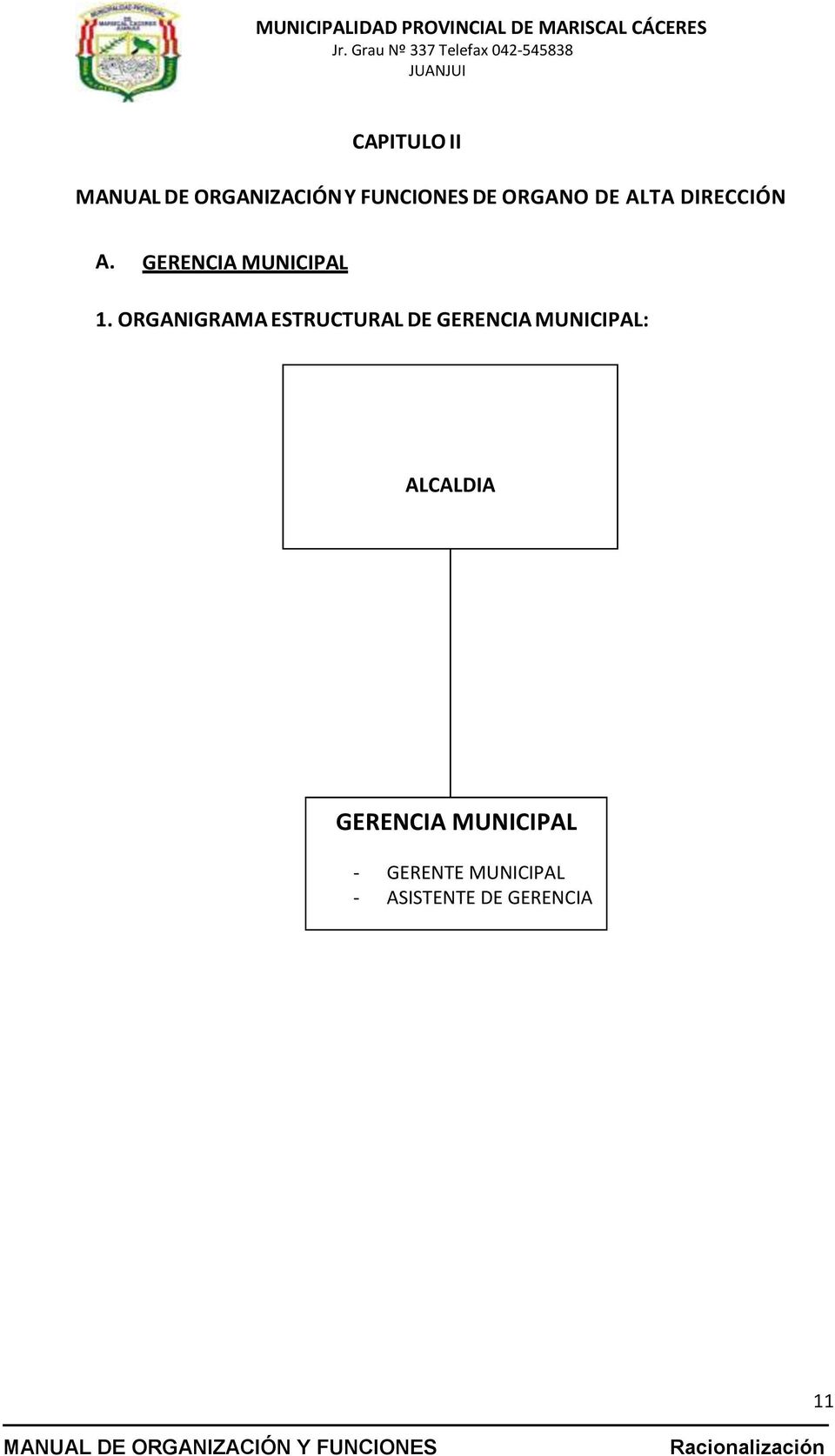 ORGANIGRAMA ESTRUCTURAL DE GERENCIA MUNICIPAL: