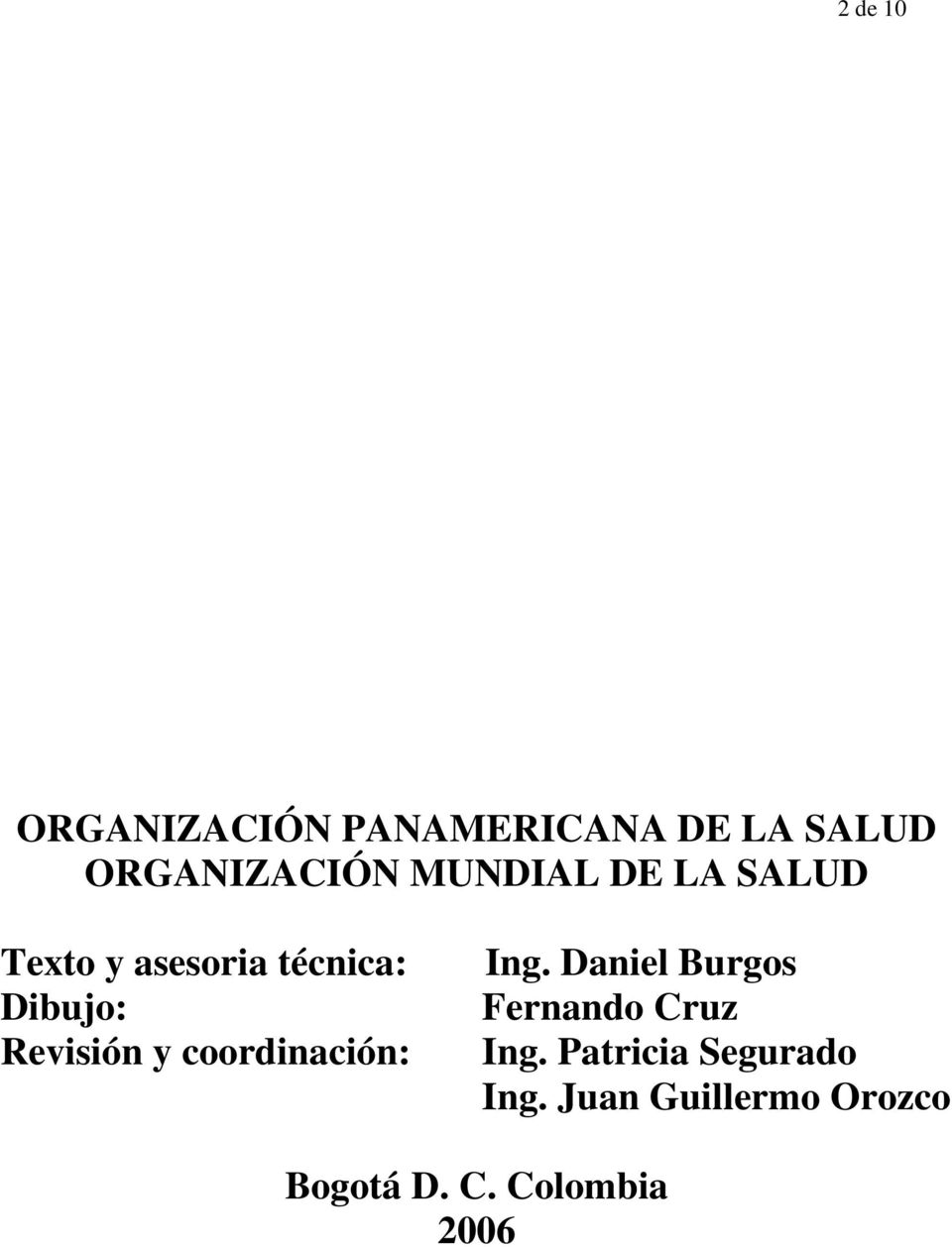 Revisión y coordinación: Ing. Daniel Burgos Fernando Cruz Ing.