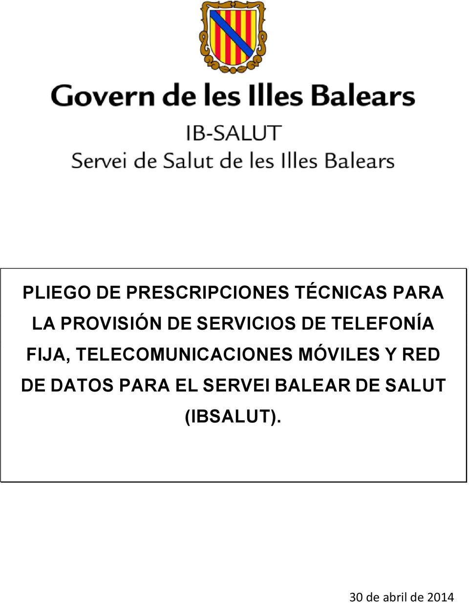 TELECOMUNICACIONES MÓVILES Y RED DE DATOS PARA