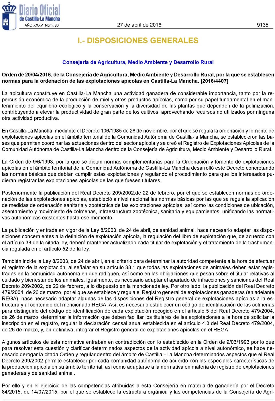 establecen normas para la ordenación de las explotaciones apícolas en Castilla-La Mancha.
