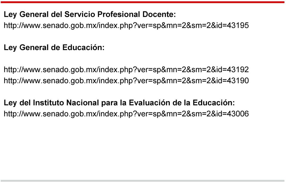 ver=sp&mn=2&sm=2&id=43192 http://www.senado.gob.mx/index.php?