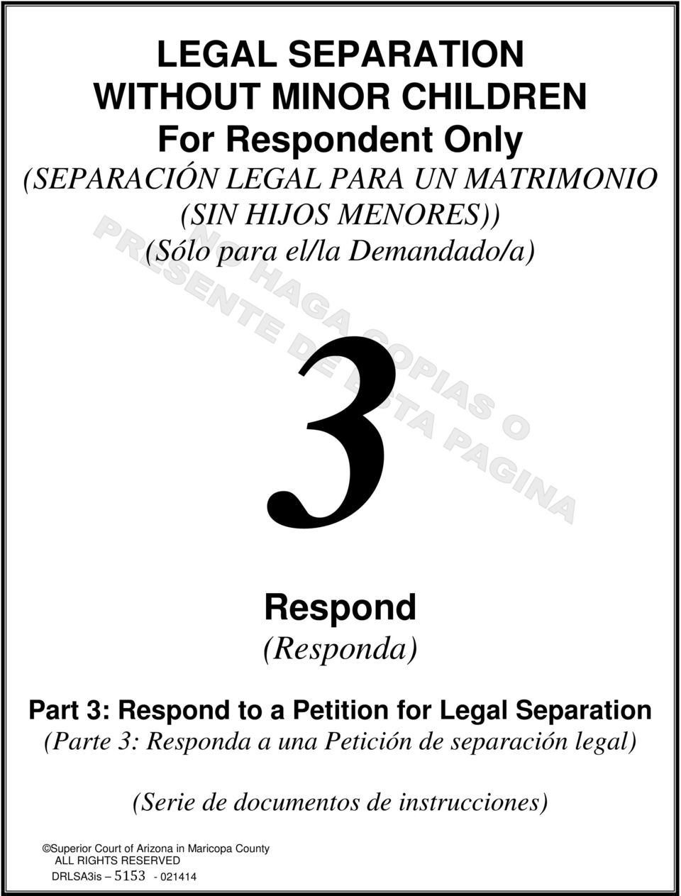 Respond to a Petition for Legal Separation (Parte 3: Responda a una Petición de separación