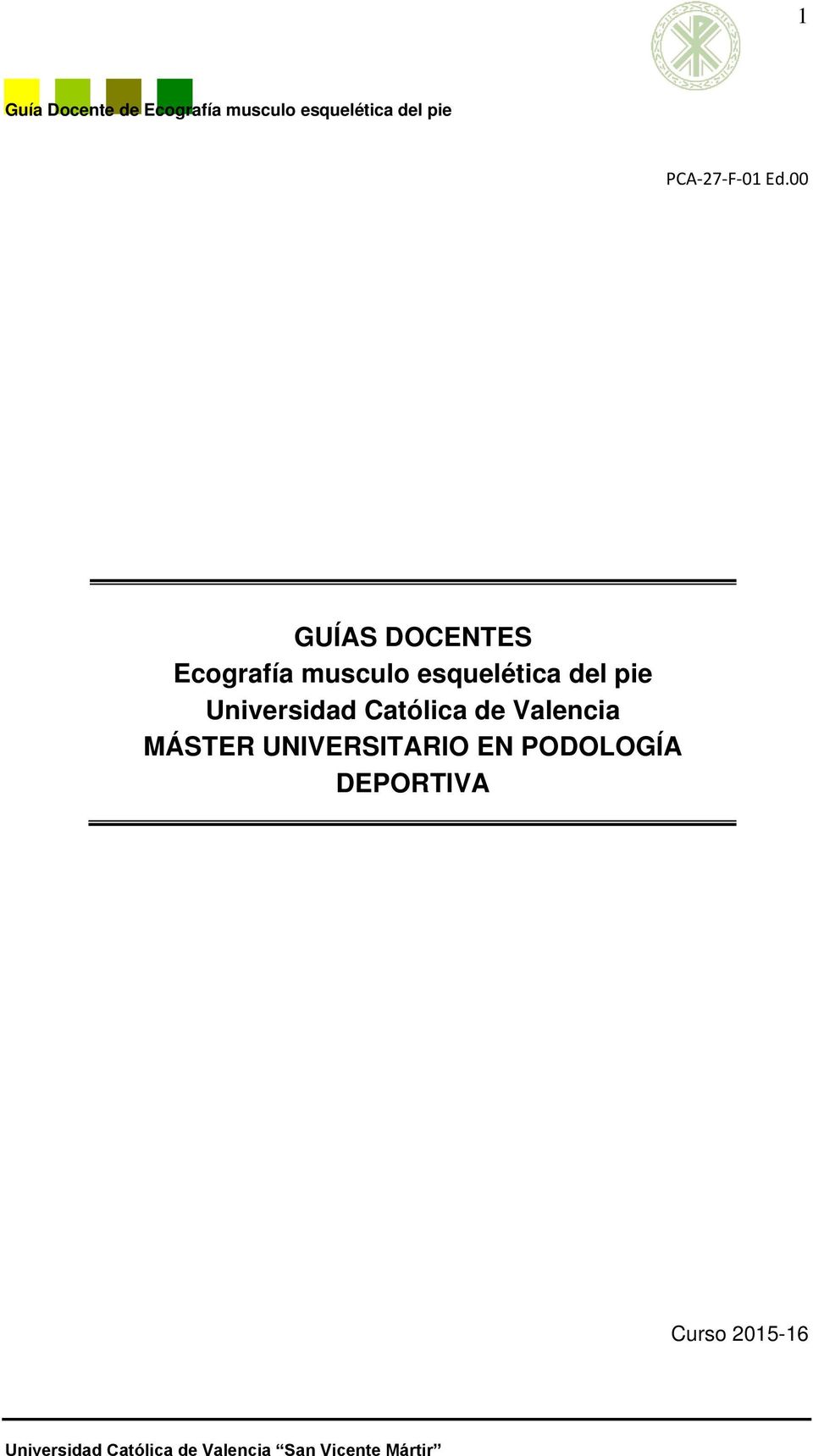 Católica de Valencia MÁSTER