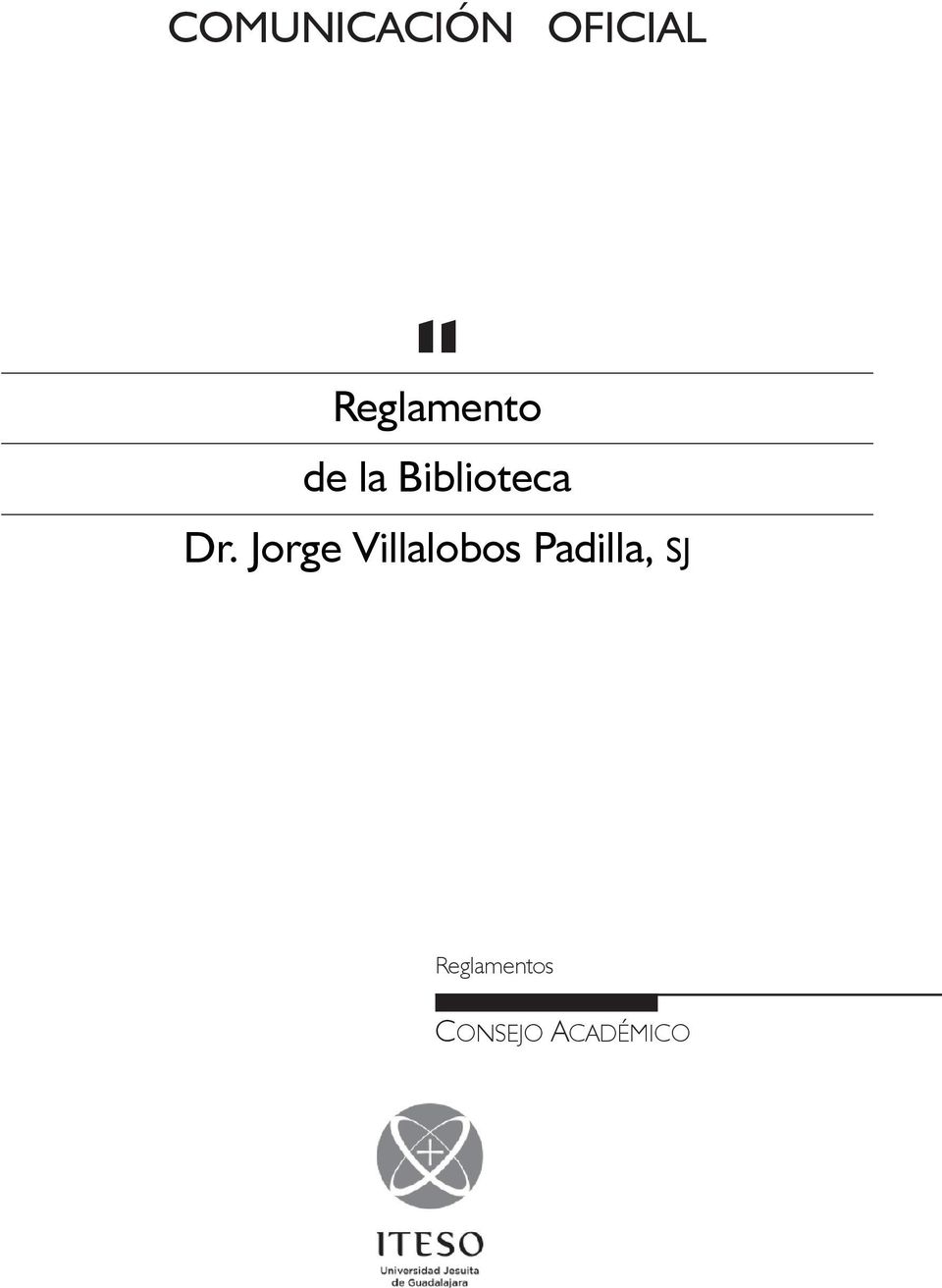 Dr. Jorge Villalobos