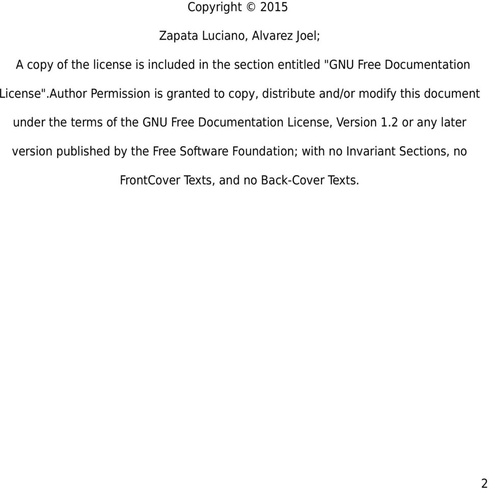 Author Permission is granted to copy, distribute and/or modify this document under the terms of the GNU