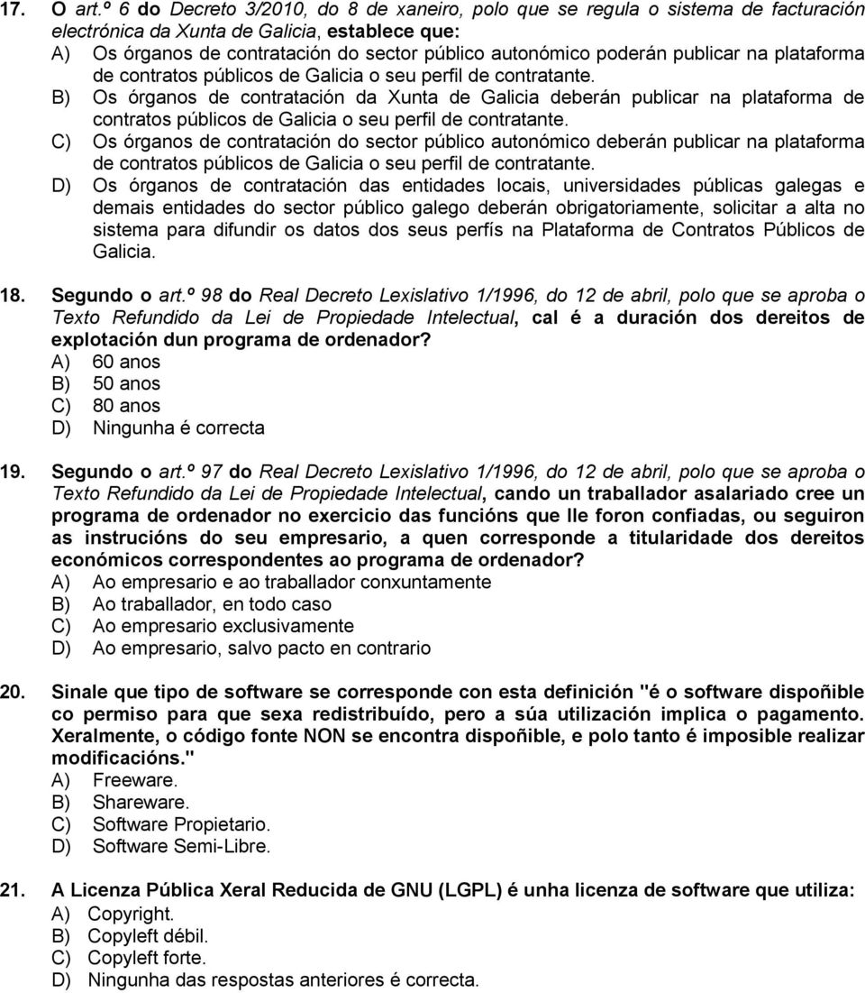 publicar na plataforma de contratos públicos de Galicia o seu perfil de contratante.