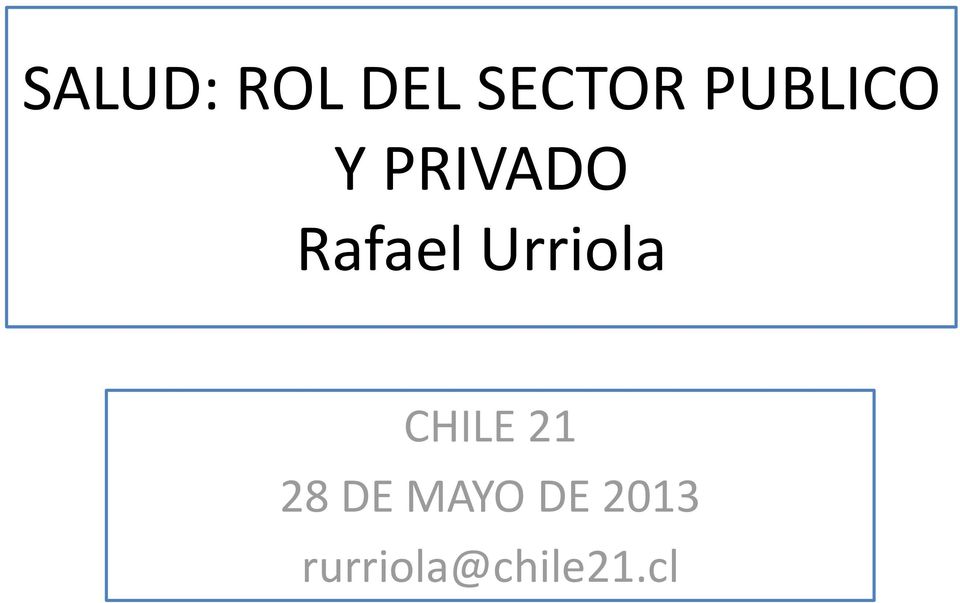 Urriola CHILE 21 28 DE