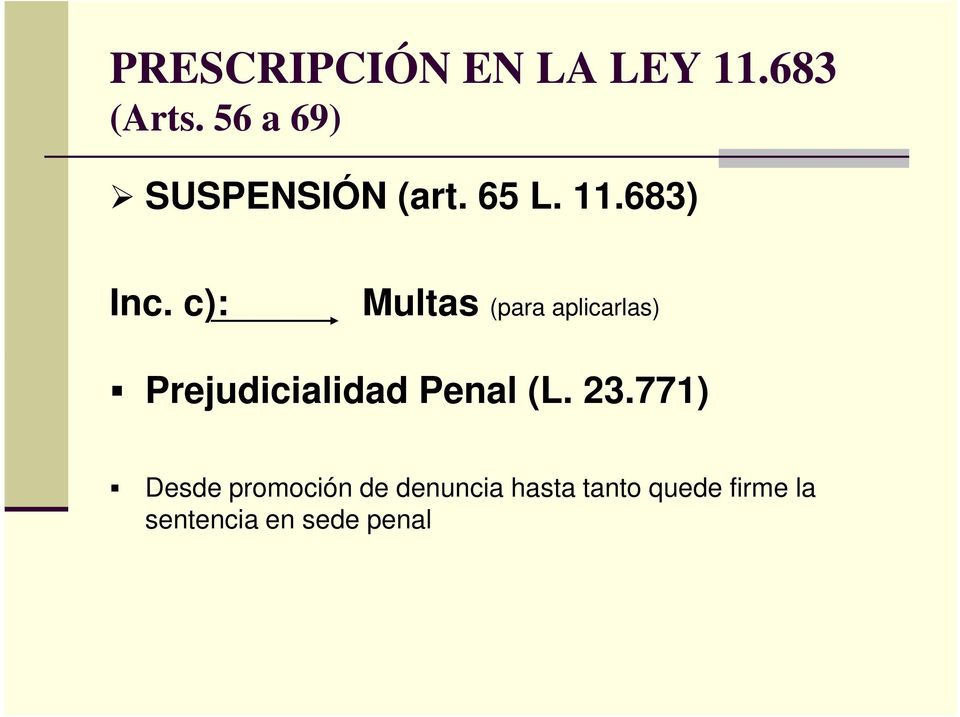 Penal (L. 23.