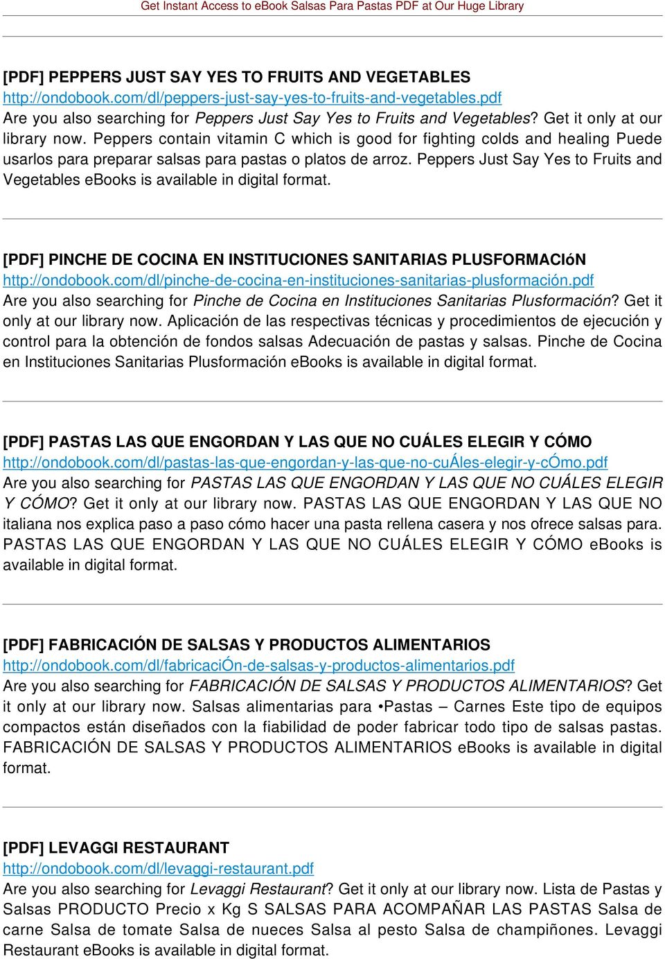 Peppers Just Say Yes to Fruits and Vegetables [PDF] PINCHE DE COCINA EN INSTITUCIONES SANITARIAS PLUSFORMACIóN http://ondobook.com/dl/pinche-de-cocina-en-instituciones-sanitarias-plusformación.