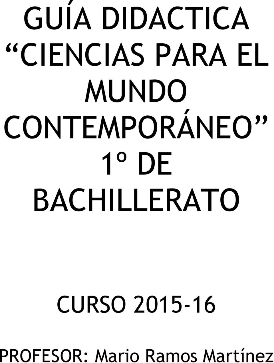 BACHILLERATO CURSO 2015-16